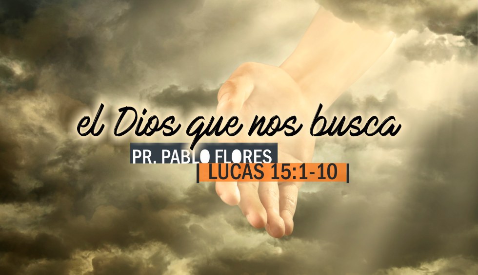 EL DIOS QUE NOS BUSCA